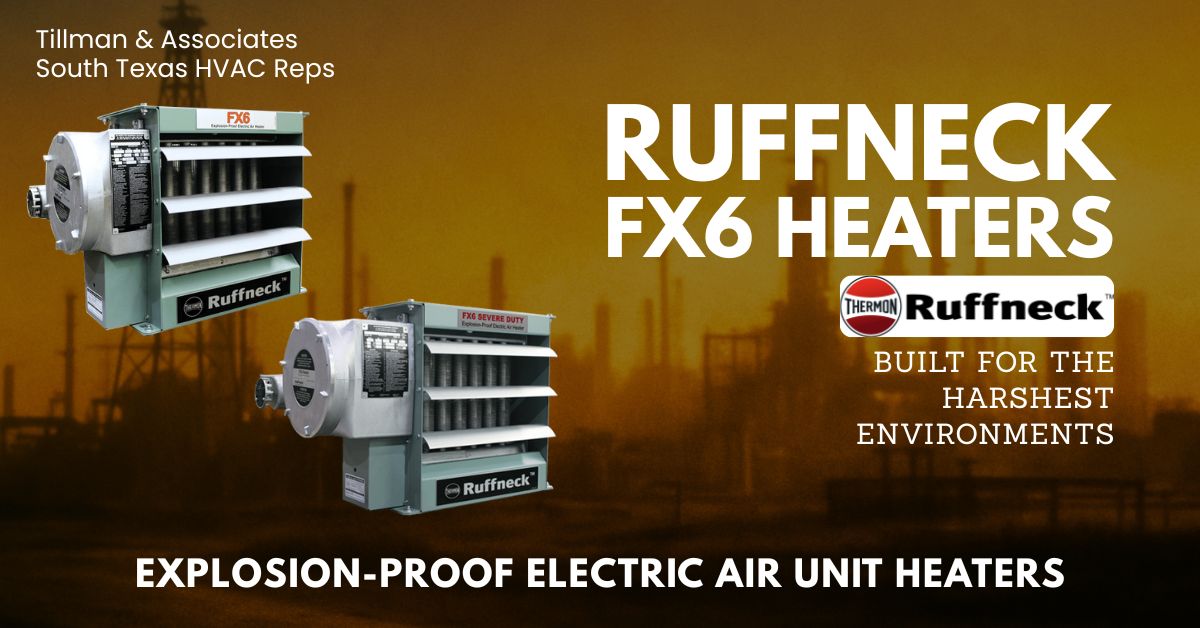 Ruffneck™ FX6 & FX6-SD Explosion-Proof Electric Air Unit Heaters